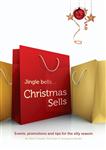 JINGLE BELLS CHRISTMAS SELLS by Debra Templar Georganne Bender and Rich Kizer